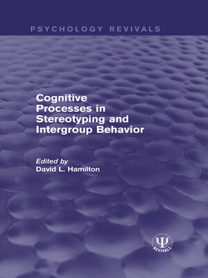 cover image of Cognitive Processes in Stereotyping and Intergroup Behavior